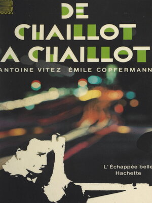cover image of De Chaillot à Chaillot